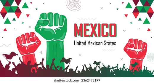 Mexico nation flag color combination patriot banner, geometric abstract background, raised fist, human hand, cheering people, national celebration, strike, parade, riot, protest or rally