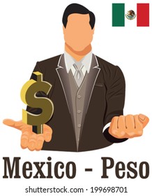 Mexico national currency Mexican peso symbol representing money and Flag. Vector design concept of businessman in suit with his open hand over with currency isolated on white background in EPS10.