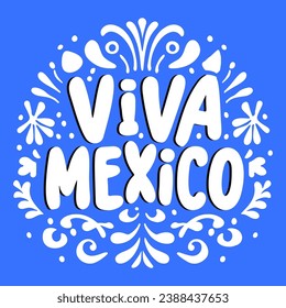 Mexico quote greeting card for mexican holiday, flat lettering, logo mexico