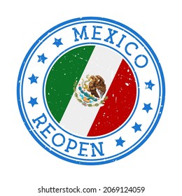 Mexico Reopening Stamp. Round badge of country with flag of Mexico. Reopening after lock-down sign. Vector illustration.