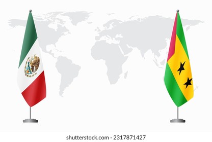Mexico and Sao Tome and Principe flags for official meeting against background of world map.