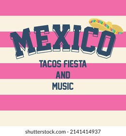 mexico slogan vector design with stripe background