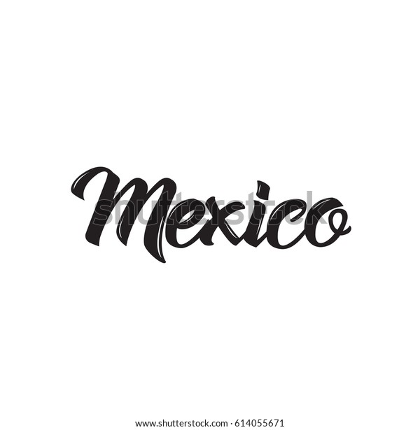 Mexico Text Design Vector Calligraphy Typography Stock Vector (Royalty ...