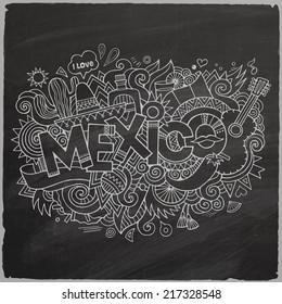 Mexico Vector hand lettering and doodles elements chalkboard background