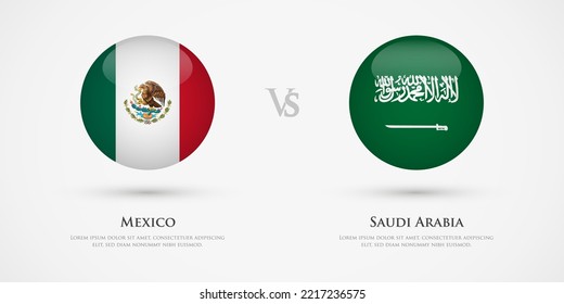 Mexico vs Saudi Arabia country flags template. The concept for game, competition, relations, friendship, cooperation, versus