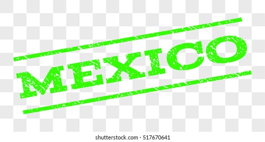 Mexico watermark stamp. Text caption between parallel lines with grunge design style. Rubber seal stamp with scratched texture. Vector light green color ink imprint on a chess transparent background.