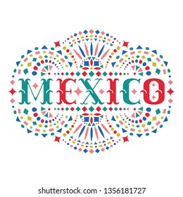 Mexico word and ornate Mexican embroidery motif. Festive design element with fiesta style folk art pattern. Western shapes of text. Colorful ethnic vector design.