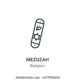 Mezuzah outline vector icon. Thin line black mezuzah icon, flat vector simple element illustration from editable religion concept isolated stroke on white background