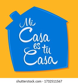 Mi Casa es tu Casa, Mein Haus ist Ihr Haus spanischer Text, Vektordesign.