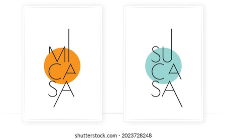 Mi casa, su casa, Vektorgrafik. Aufnahme-Design, Schrift. Modernes skandinavisches minimalistisches Wanddesign. Zwei Stücke Poster Design. Romantische süße Liebesziffern. Innendekor, Kunstdruck