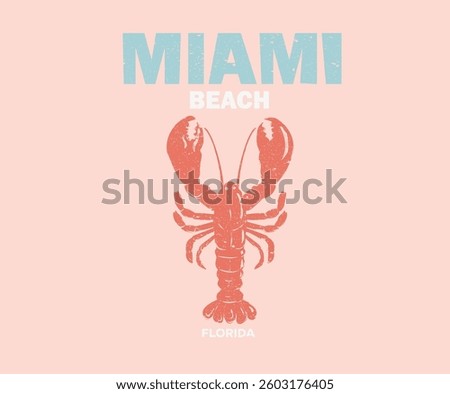 Miami beach artwork. Lobster design. Fish vintage artwork. Lobster fish artwork for t shirt print, poster, sticker and other uses.