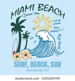 Miami Beach Summer Adventure Retro Vintage Beach Print Design, Surf Rider, Paradise Beach, Slogan Text Prints , Zeit für Sonnenschein , Hochwasser und Freude Rider Text Prints , Palme mit Sonnenschein tee