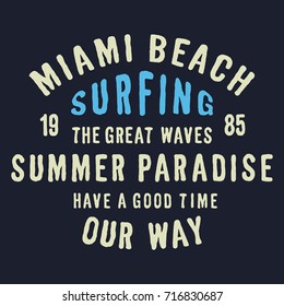 Miami beach Surf typography for t-shirt print , vector illustration