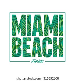 Miami beach typography. Summer tropical t-shirt graphics print. Vector palm leafs illustration.