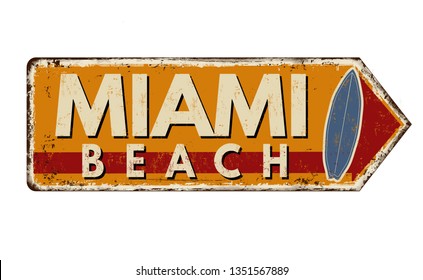 Miami beach vintage rusty metal sign on a white background, vector illustration