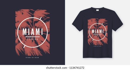 Miami Beyond the dream t-shirt and apparel trendy design with styled palm tree silhouette, typography, poster, print, vector illustration. Global swatches.