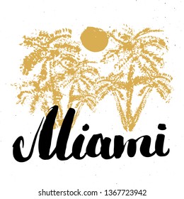 Miami Calligraphy lettering handwritten sign, Hand drawn grunge calligraphic text. Vector illustration .