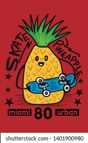 miami cartoon skate pineapple,t-shirt design vector illustration