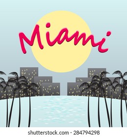 Miami City - Vector Illustration, Graphic Design, Editable For Your Design 

