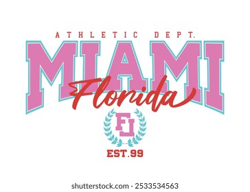 Tipografía de citas de estilo universitario de Miami Florida. Diseño de Ilustración vectorial para gráficas de moda, camisetas con eslóganes, estampados de camisetas, carteles, pegatinas.