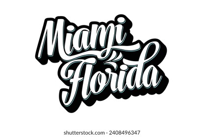 Miami Florida hand lettering design calligraphy vector, Miami Florida text vector trendy typography design