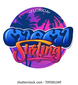 Miami, Florida - a round logo with handwritten font and palm trees against a tropical sunset background. Surf T-shirt design