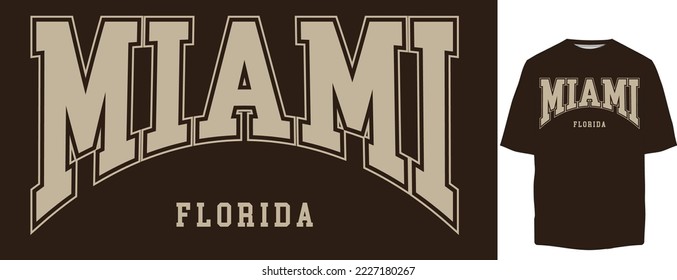 miami florida varsity  graphic design tshirt   lettering typography slogan placement print Slogan text  t-shirt 