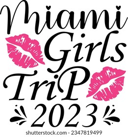 Miami Girls Trip 2023 Bachelorette Party-T-Shirt-Design