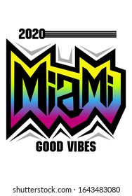 miami good vibes,t-shirt design fashion vector