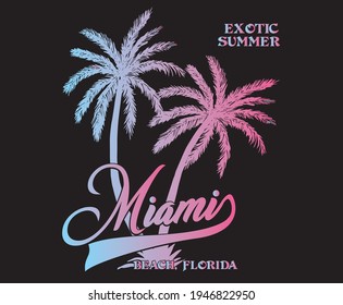 Miami gradient palm beach  vector illustration for t-shirt and other uses
