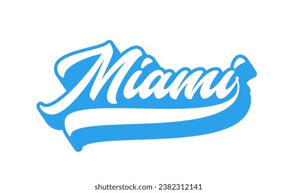 Miami hand lettering design for t-shirt, hoodie, baseball cap, jacket and other uses. Vector text "Miami" slogan for use in clothing design.