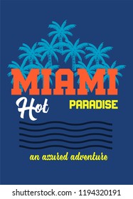 miami hot paradise,t-shirt design