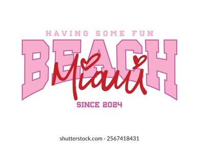 Miami retro vintage quote slogan text. Vector illustration design.