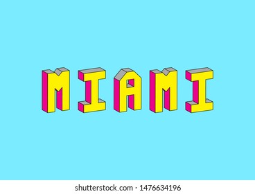 Miami text with 3d isometric effect.