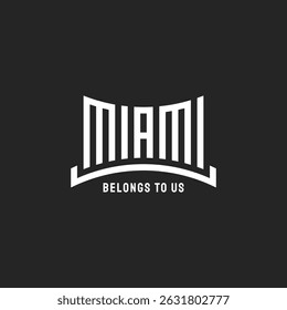 Miami Typography Emblem Urban Pride Slogan Design