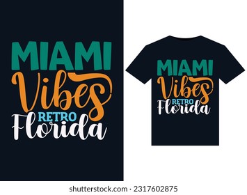 Miami Vibes Retro Florida illustrations for print-ready T-Shirts design