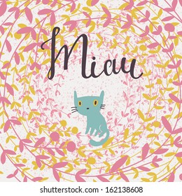 Miau concept card. Cute small kitten in flowers - bright childish background in vector