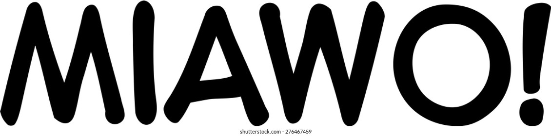 Miawo!