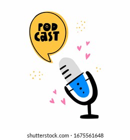 Mic and speech cloud with text vector illustration. Broadcasting, media hosting. Sounding microphone, media instrument and speech bubble typography doodle drawing isolated on white background