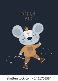 Mice mouse in crown. Dream big motivation phrase. New Year symbol 2020. Vector holiday. Isolated cartoon animal character illustration. Print, poster, calendar, decoration, textile, card, souvenirs