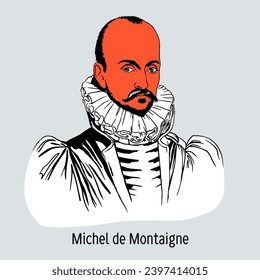 Michel de Montaigne was a French writer and philosopher of the Renaissance. Hand-drawn vector illustration