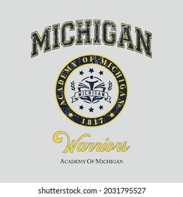 Michigan Academy college varsity slogan print. College slogan typography print design. Vector t-shirt graphic or other uses.