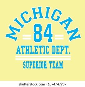 Michigan athletic dept. slogan vector illustration for t-shirt and other uses