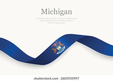 Michigan Flag on Waving Ribbon with Elegant Design. State of United States