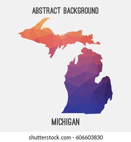 Michigan map in geometric polygonal,mosaic style.Abstract tessellation,modern design background,low poly. Vector illustration.