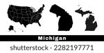 Michigan state map, USA. Set of Michigan maps with outline border, counties and US states map. Black and white color vector illustration.