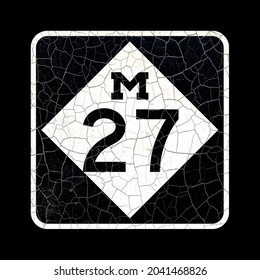 Michigan State US Highway Route 27 Road Sign, retro style, old cracked paint sign