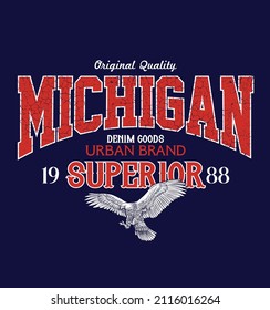 Michigan superior.Retro college varsity font typography michigan state slogan print for tee - t shirt and sweatshirt - hoodie