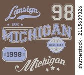 Michigan Varsity fashion slogan print. College slogan typography print design. Vector t-shirt graphic or other uses.