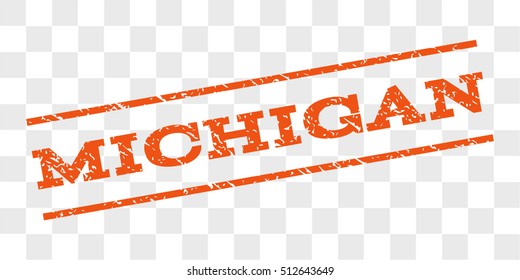 Michigan watermark stamp. Text caption between parallel lines with grunge design style. Rubber seal stamp with unclean texture. Vector orange color ink imprint on a chess transparent background.